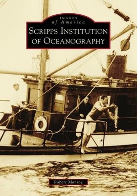 Robert Monroe Uc San Diego Scripps Institution of Oceanography (Taschenbuch)
