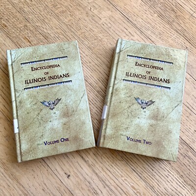 Encyclopedia of Illinois Indians Ex-Library Binding Hardcover Volume I II Set