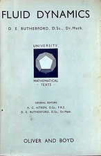 Fluid Dynamics, D.E. Rutherford 1959 G.Br. True 1st Ed RARE