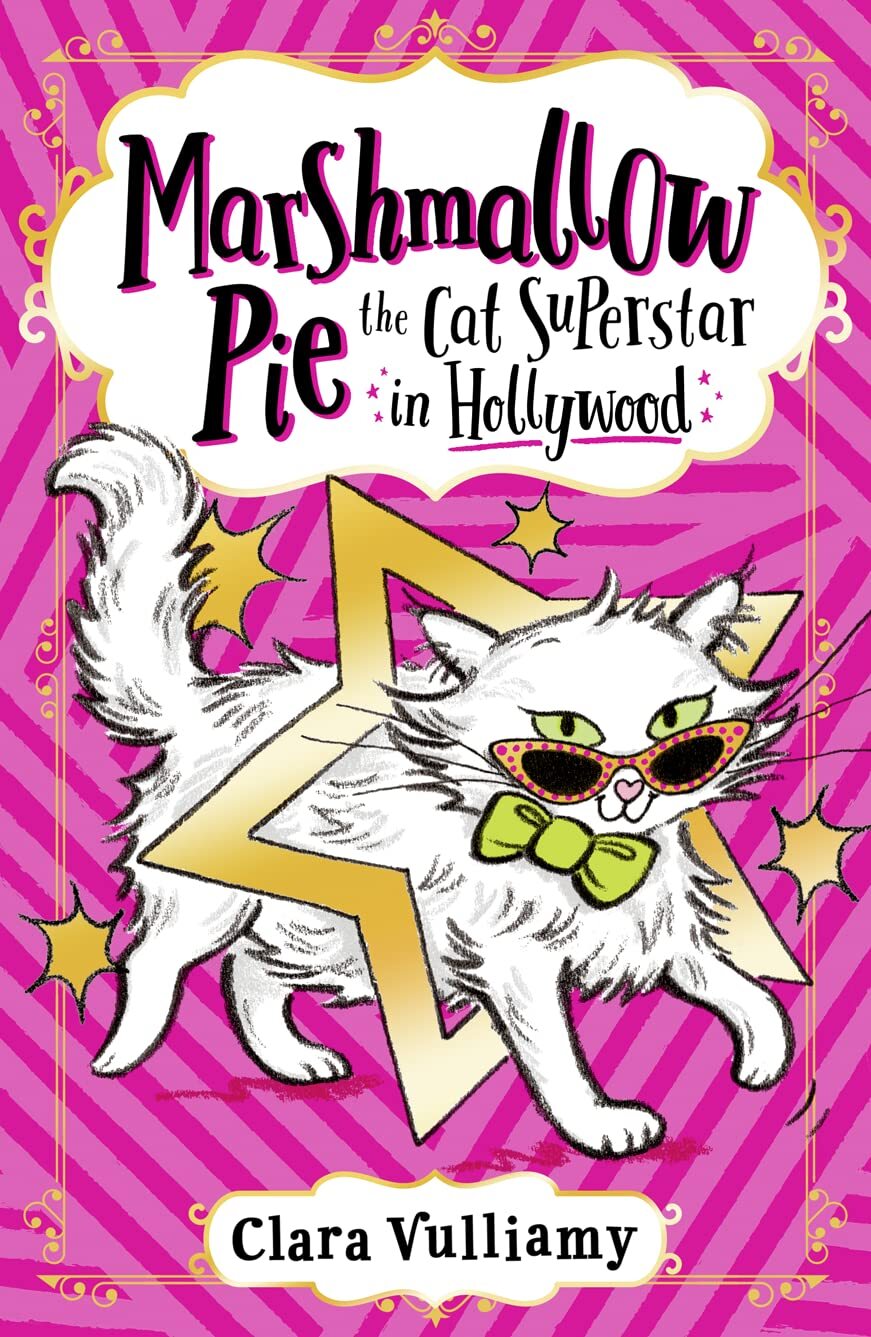 9780008355913 Marshmallow Pie The Cat Superstar in Hollywood: Book 3 - Clara Vul