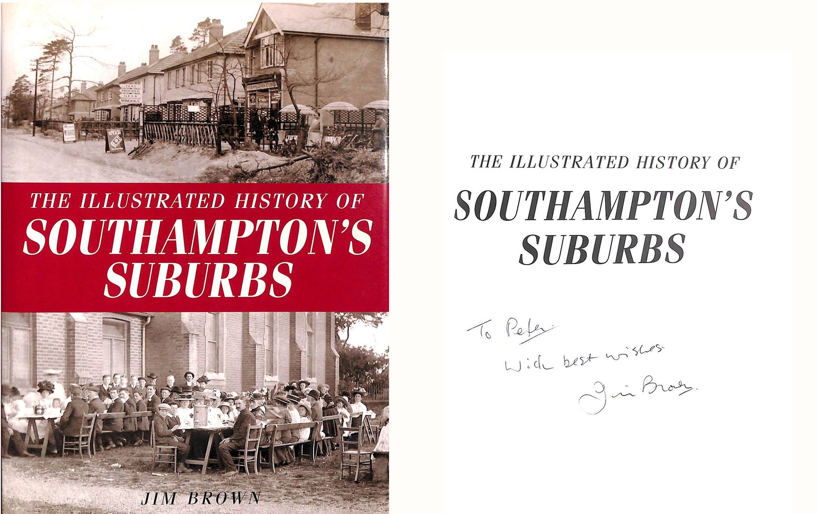The Illustrated History of Southampton's Suburbs, Gift inscription by the author