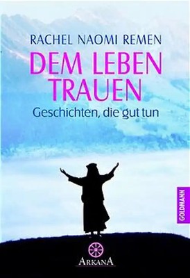Dem Leben trauen