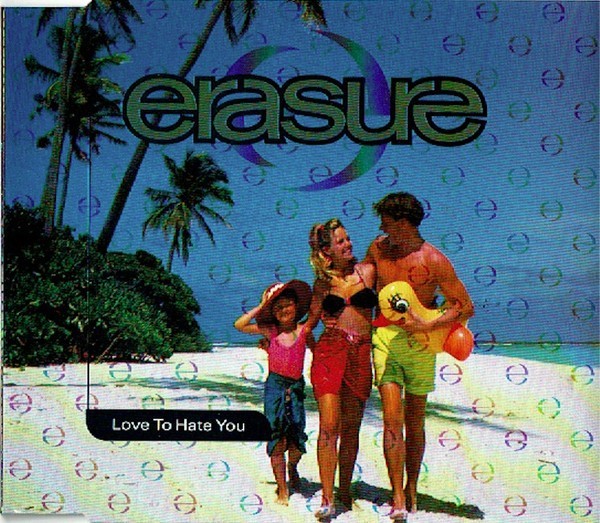 ERASURE LOVE TO HATE YOU CD IN VGWC 4 TRACK SINGLE + FREE UK POST #100LL