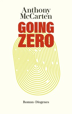 Going Zero | Anthony McCarten | Buch | 464 S. | Deutsch | 2023