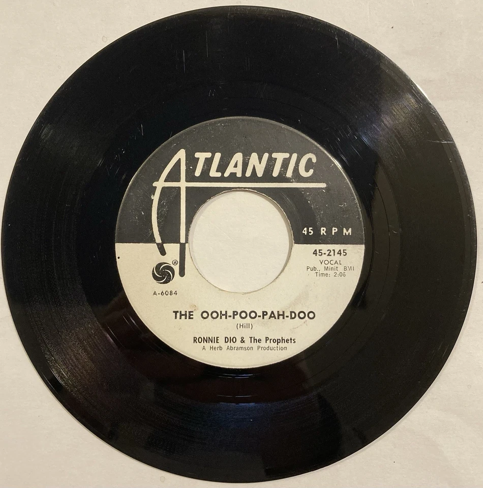 Ronnie Dio & The Prophets – Ooh Poo Pah Doo – Atlantic - 45-2145 – 1962 45RPM 7" - Image 2 of 4