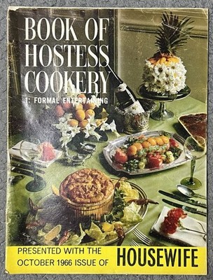 Book Of Hostess Cookery 1: Formal Entertaining October 1966 Magazine  Ref00098