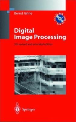 Digital Image Processing by Bernd Jähne