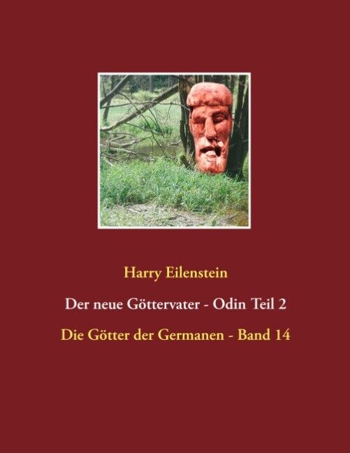 Thumbnail - Harry Eilenstein / Der Neue Göttervater - Odin Teil 2