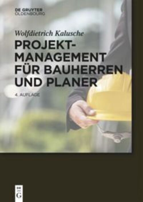 Wolfdietrich Kalusche | Projektmanagement Für Bauherren Und Planer |