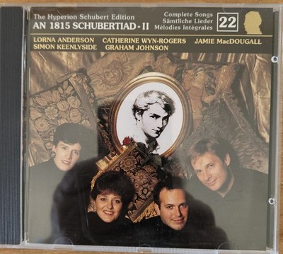 The Hyperion Schubert Editon 22 (Hyperion CDJ33022) An 1815 Schubertiad - 2