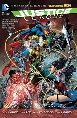 Justice League, Vol. 3: Throne of Atlantis (The New 52)