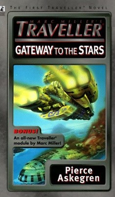 MARC MILLERS TRAVELLER GATEWAY TO THE STARS By Pierce Askegren **Excellent**
