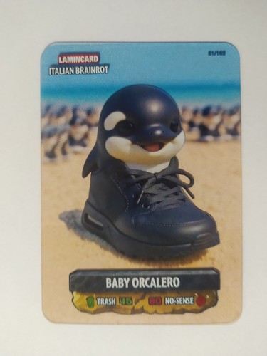 LAMINCARD ITALIAN BRAINROT MULTIVERSE - VENDITA CARTE SINGOLE - Photo 56/165