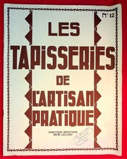 Les tapisseries de l'artisan pratique n° 12 Fauteuils, chaises, tabouret