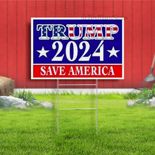 TRUMP 2024 SAVE AMERICA Yard Sign Road with Stand LAWN SIGN