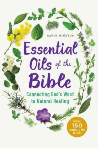 S Of The Bible: Connecting God's Word To Natural Healing