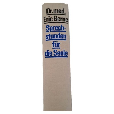 Eric Berne Sprechstunden für die Seele Selbsthilfebuch Deutsch Hardcover