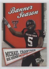 2009 Press Pass Banner Season Michael Crabtree #BS-2 0wk9