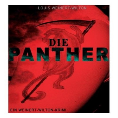 Die Panther (Ein Weinert-Wilton-Krimi) Louis Weinert-Wilton Paper
