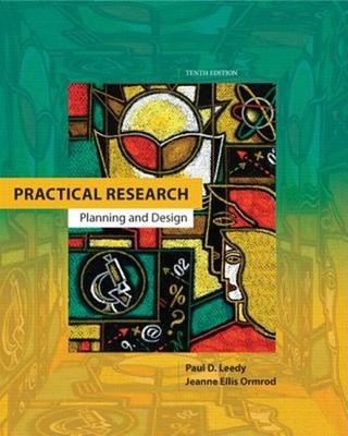 Practical Research : Planning and Design Paul D., Ormrod, Jeanne