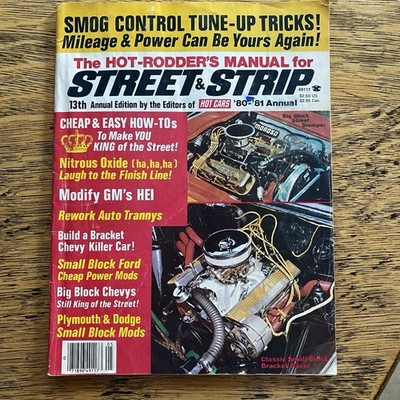 The Hot-Rodder s  Manual For Street & Strip 13th Annual Edition '80-'81 #49117