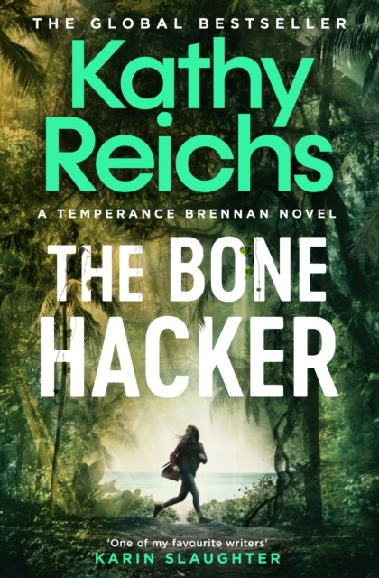 The Bone Hacker by Kathy Reichs (Paperback Book)