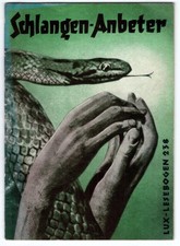 LUX - Lesebogen #238 - Schlangen-Anbeter -  von 1957
