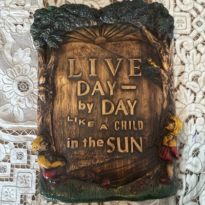1970 s Home Decor Assoc Chalkware Plaque Live Day By Day Like A Child In The Sun