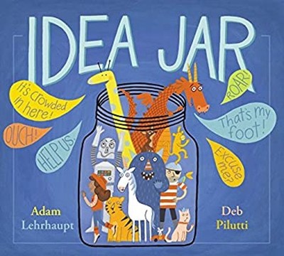 Idea Jar Picture Book Adam Lehrhaupt