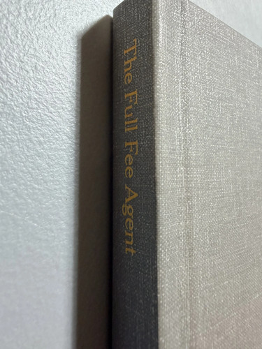 Scribe Media The Full Fee Agent Chris Voss Steve Shull Hardcover Cloth Gray
