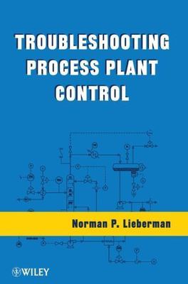 Troubleshooting Process Plant Control by 
