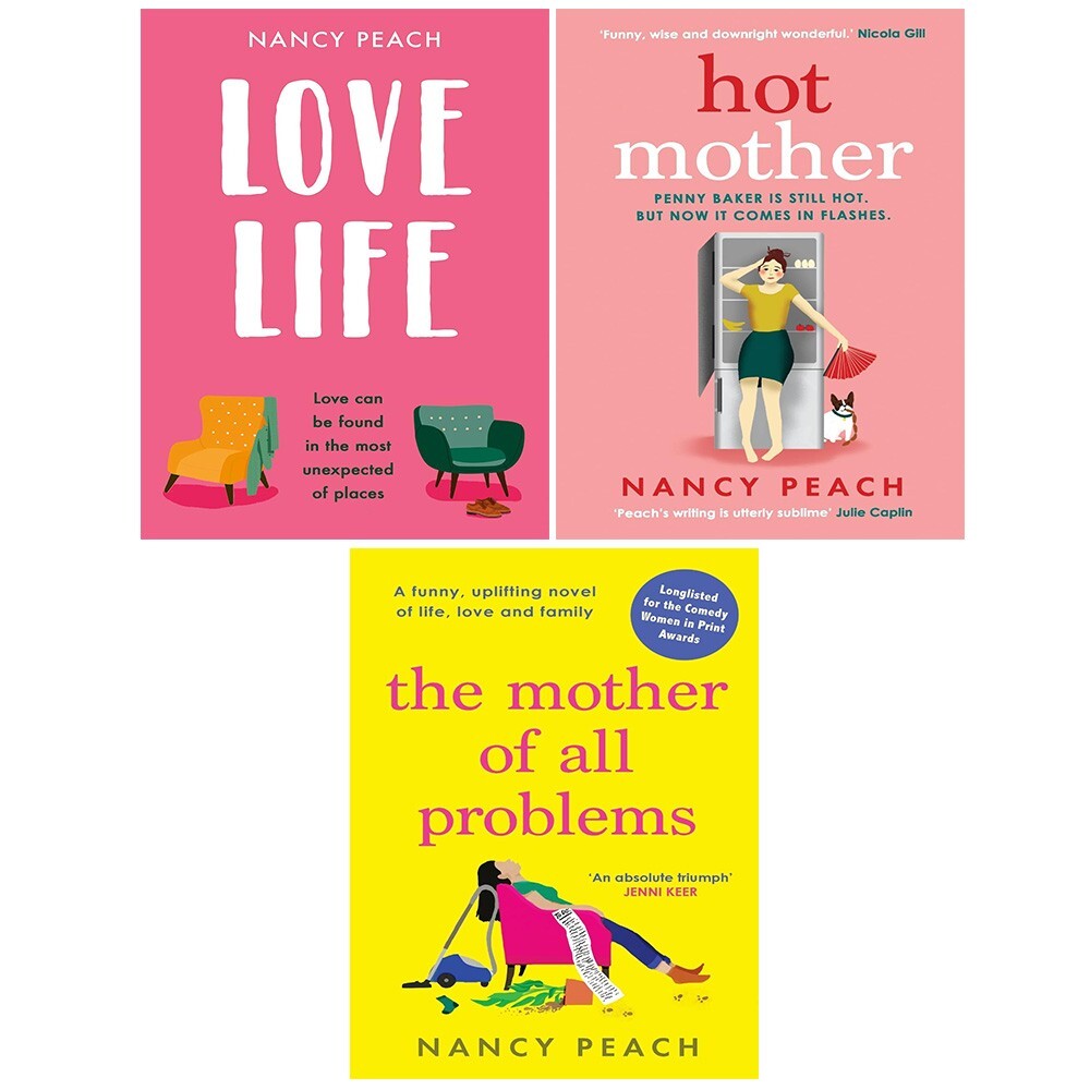 Nancy Peach Collection 3 Books Set Mother of All Problems, Hot Mother
