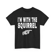 Squirrel Shirt, I'm With The Squirrel Animals Rodents Lovers Women Men Shirt 