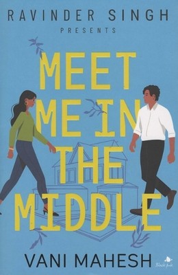 Meet Me In The Middle by Vani Mahesh Paperback Book
