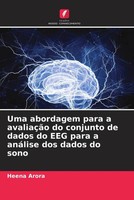 Uma Abordagem Para A AvaliaçãO Do Conjunto De Dados Do EEG Para A AnáLise Dos...