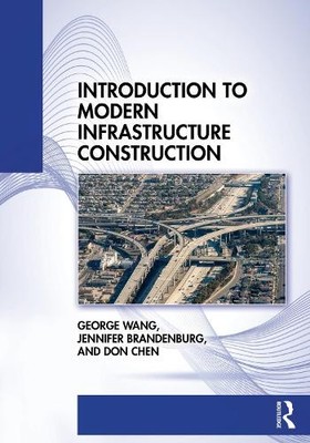 Introduction to Modern Infrastructure Construction - 9781032054889