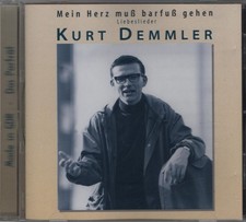 Kurt Demmler - Mein Herz Muss Barfuss Gehen / Unionton (Buschfunk) 2001