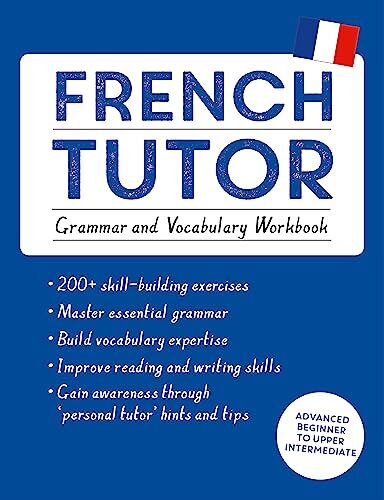 French Tutor: Grammar and Vocabulary Workbook (Learn French with