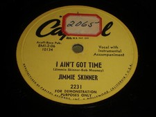 Jimmie Skinner - I Ain't Got Time / I Saw Your Face In The Crowd 78 - Capitol