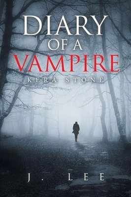 J. Lee | Diary of a Vampire | Taschenbuch | Englisch (2023) | Kera Stone