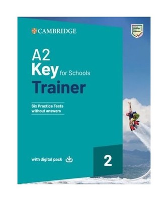 A2 Key for schools Trainer 2: Six Practice Tests without Answers with Audio Down
