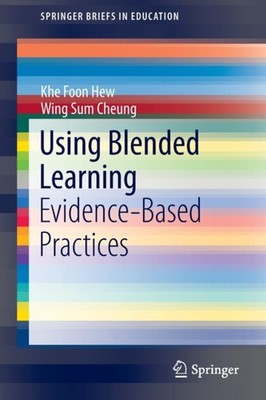 Hew - Using Blended Learning   Evidence-Based Practices - New paperbac - X555z