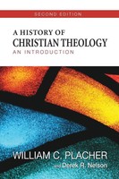 A History Of Christian Theology An Introduction William C. Placher (U. A.) Buch