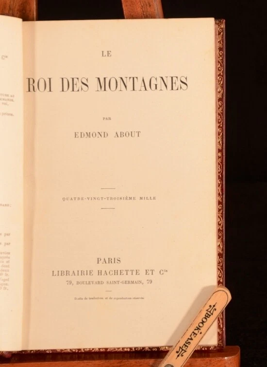 c1905 Les Roi Des Montagnes Edmond About French Language Novel Relfe Bro Binding - Image 3 of 4