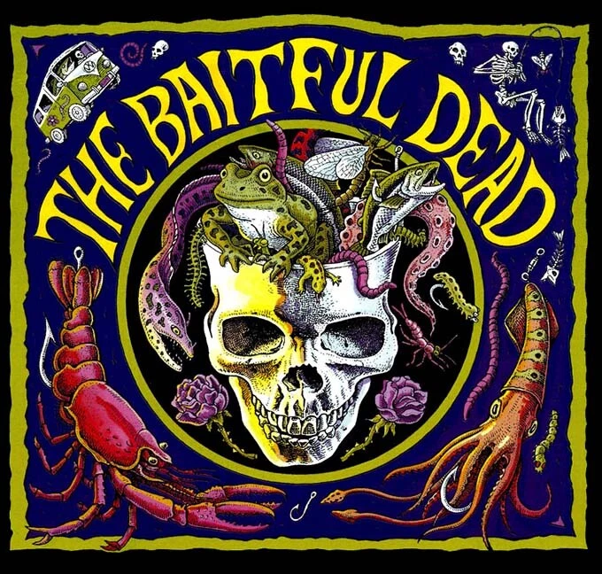 Ray Troll Baitful Dead New adult fishing t-shirt 3X, 2X, XL, L, M, S Deadhead