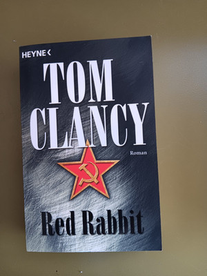 Red Rabbit @Tom Clancy @ Agenten-Thriller Zeit d. kalten Krieges @Jack Ryan Bd 3