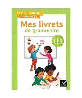 La petite Fabrique de grammaire - Français CE1 Ed. 2023 - Mes Livrets de gramma