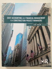 Cost Accounting and Financial Management For Construction Project Managers ~ VG