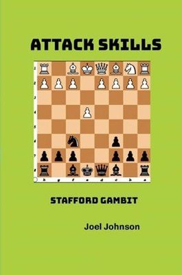 Stafford Gambit -  NEW Joel Johnson 2023