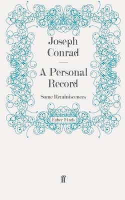 A Personal Record: Some Reminiscences, Conrad, Joseph, Excellent Book